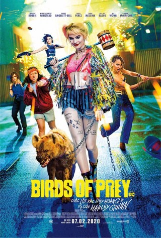BIRDS OF PREY: Cuộc Lột Xác Huy Hoàng Của Harley Quinn